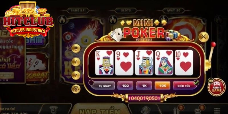 Luật chơi Mini Poker tại Hitclub